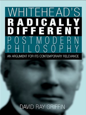 cover image of Whitehead's Radically Different Postmodern Philosophy